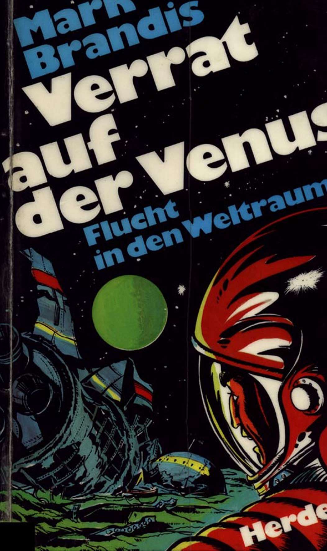 Weltraumpartisanen 02: Verrat Auf Der Venus